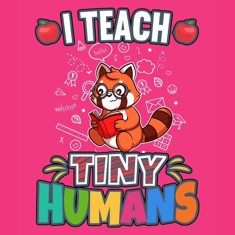 I Teach Tiny Humans Elementary School Teacher