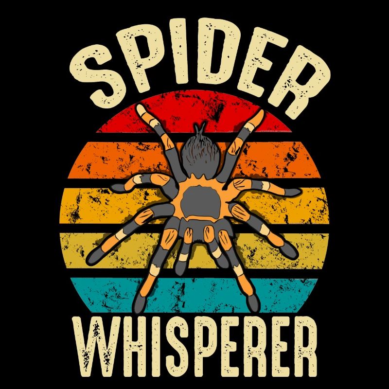Spider Whisperer Drôle Tarentule Propriétaire Arachnide