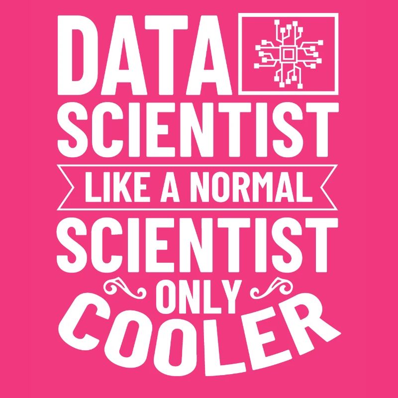 Data Scientist Data Science Science