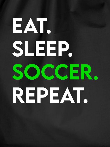 eat sleep soccer repeat