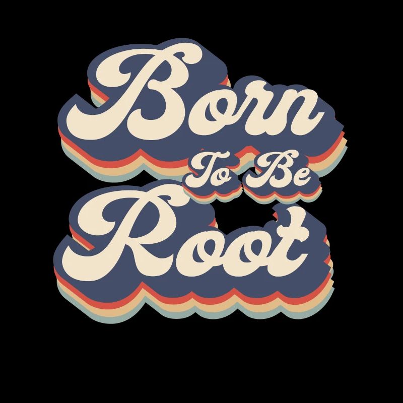 Linux Retro Born To Be Root für Nerds