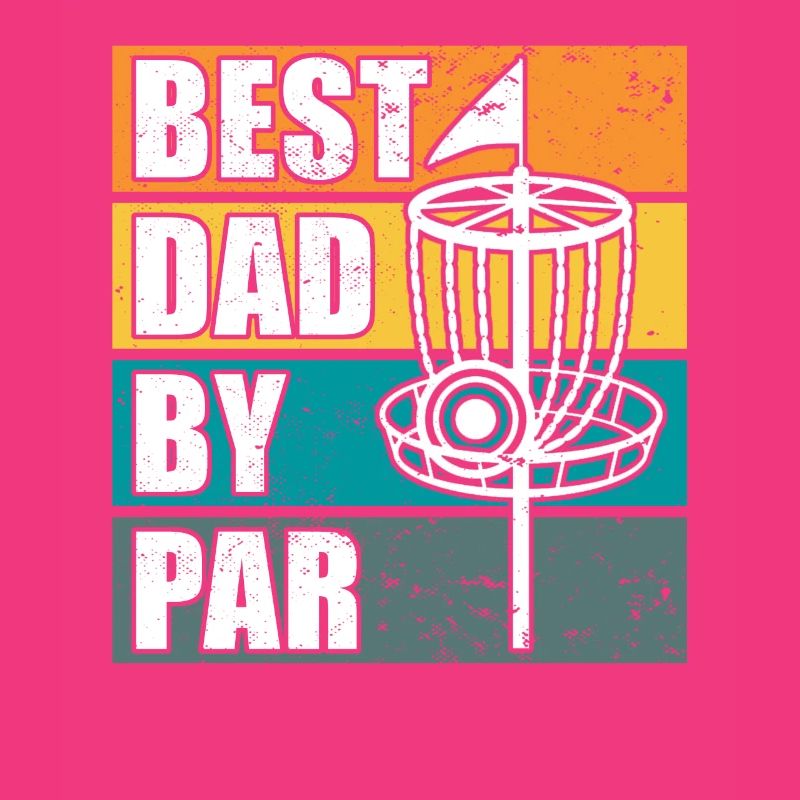 Disc Golf Dad by Par Disc Golfen Papa