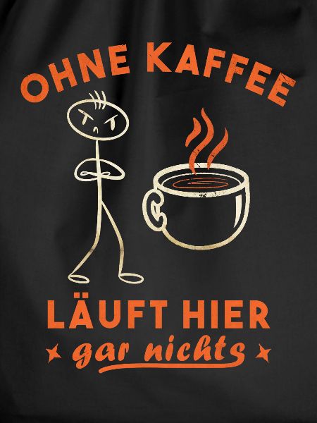 Kaffeetrinker Morgenmuffel Kaffeeliebhaber