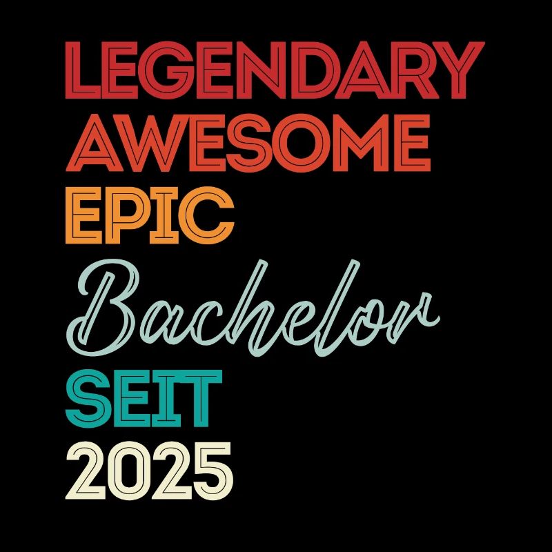 Bachelor 2025 Legendary Awesome Epic Seit 2025