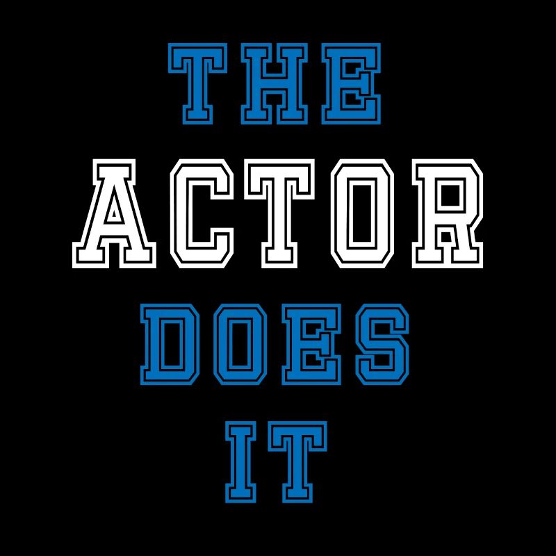 The Actor Does It Actor Gift
