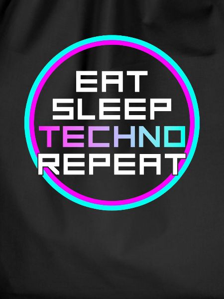 eat sleep techno repeat