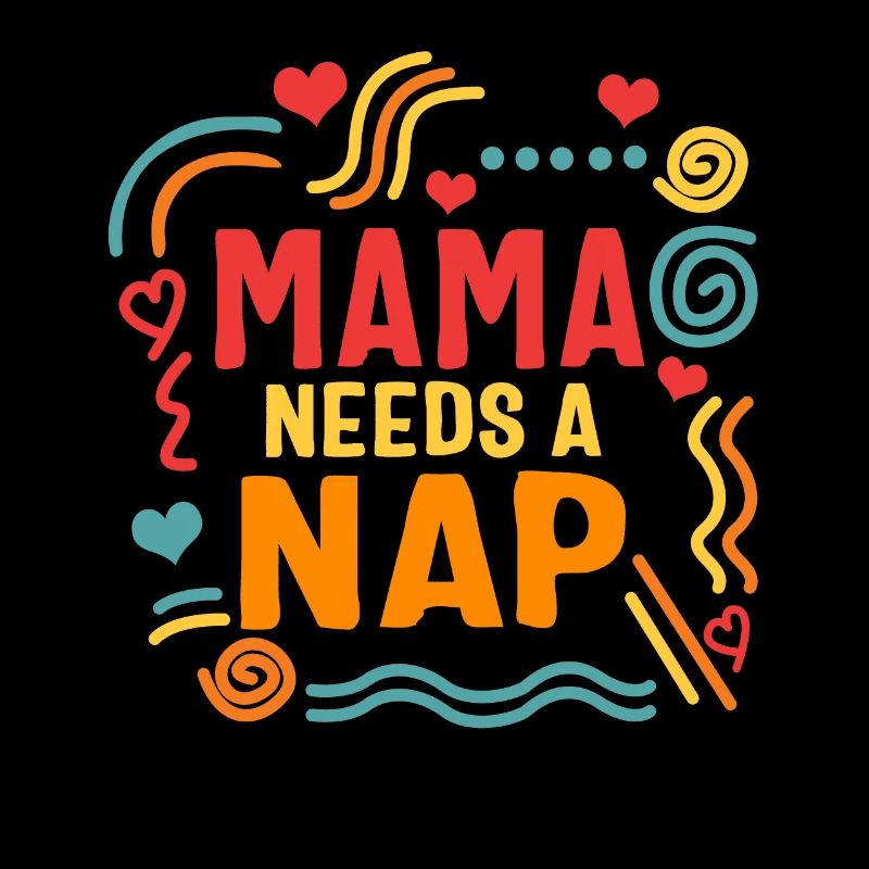 Napping Shirt, Mama Needs A Nap, Funny Napping