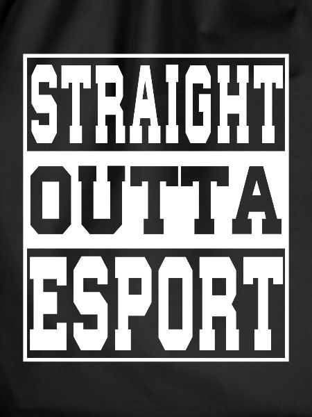 Esport saying funny