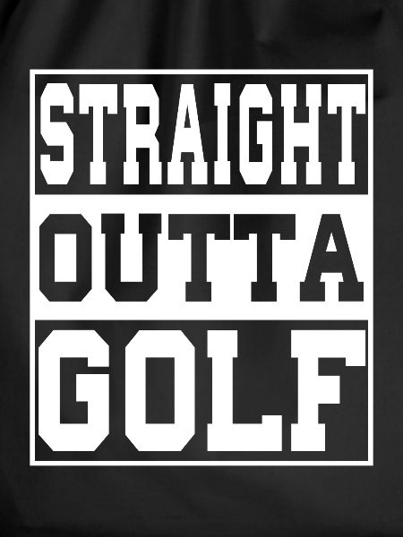 Golf saying funny