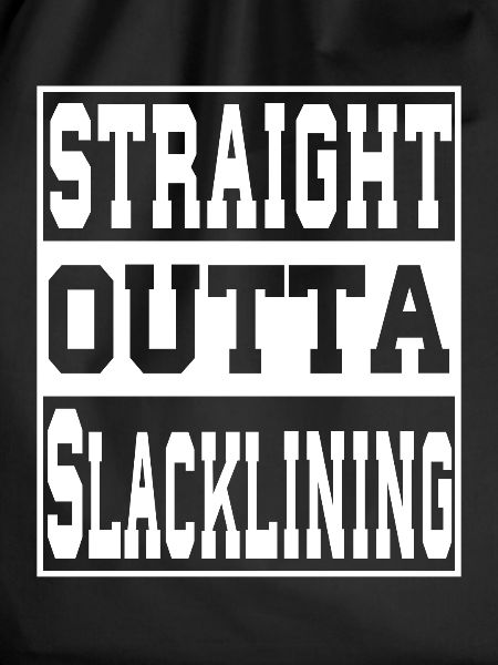 Slacklinging saying funny
