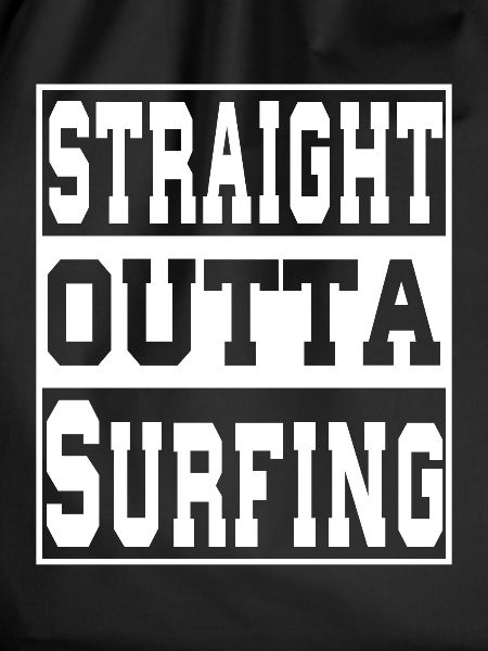 Surfing saying funny