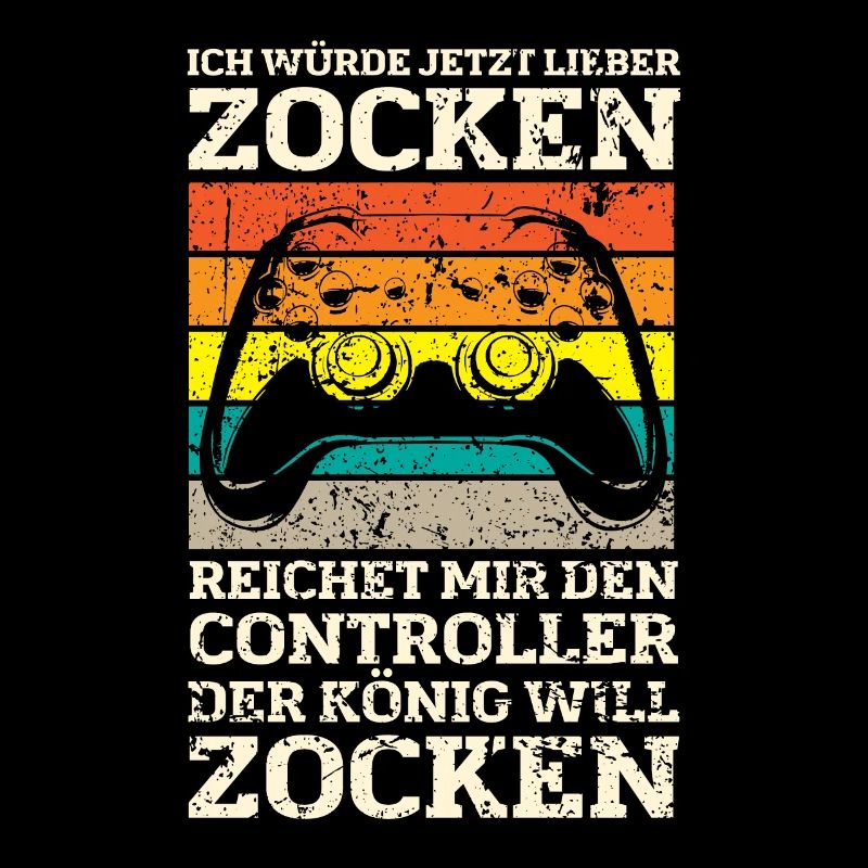 Der König will zocken Gamer Spruch mit Controller