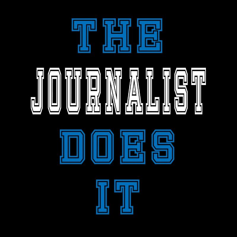 The Journalist does it Journalist Gift
