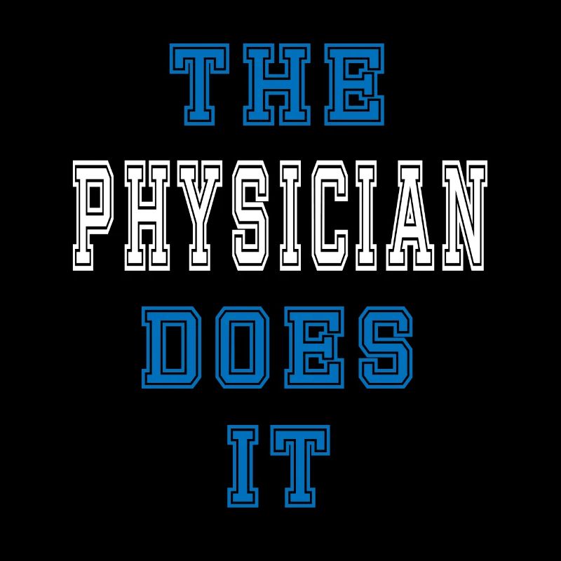 The Physiker does it Physiker Geschenk
