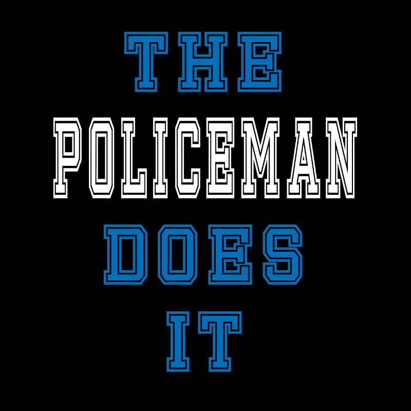 The Policeman does it Policeman Gift