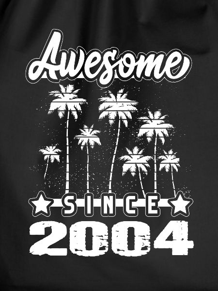Awesome Since 2004
