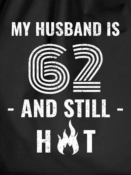 62 years birthday husband