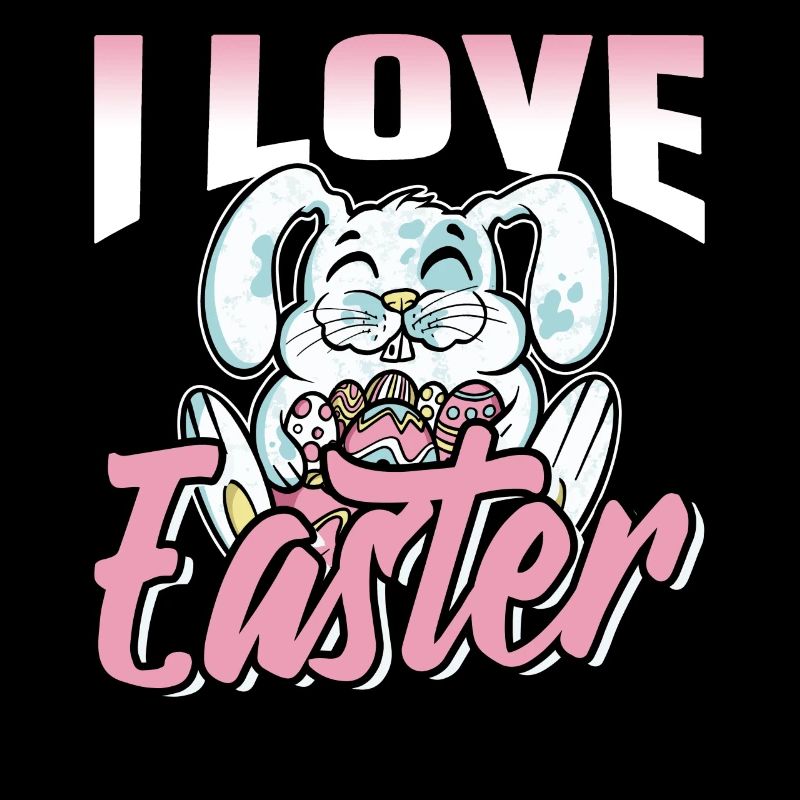 I love Easter Easter Easter Egg Easter