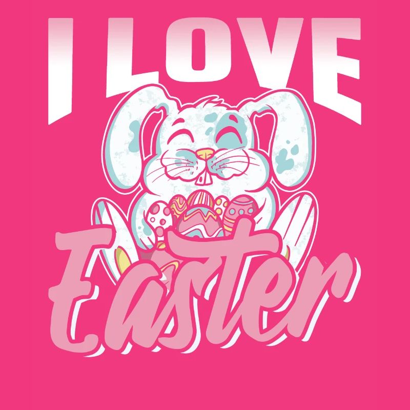 I love Easter Easter Easter Egg Easter