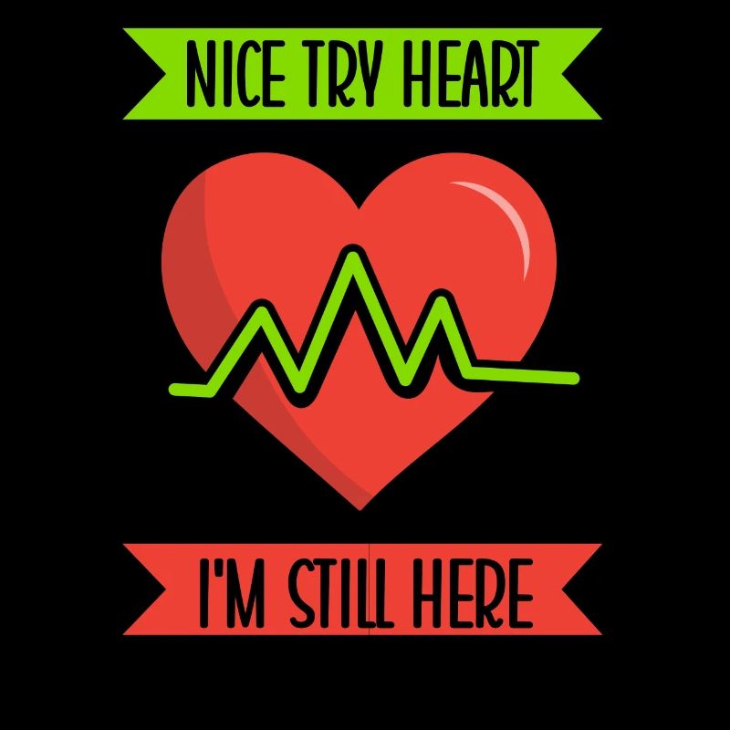 Netter Versuch Herz Ich Bin Immer Noch Hier