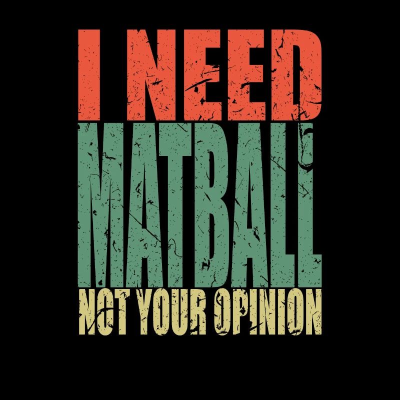 Matball dit drôle