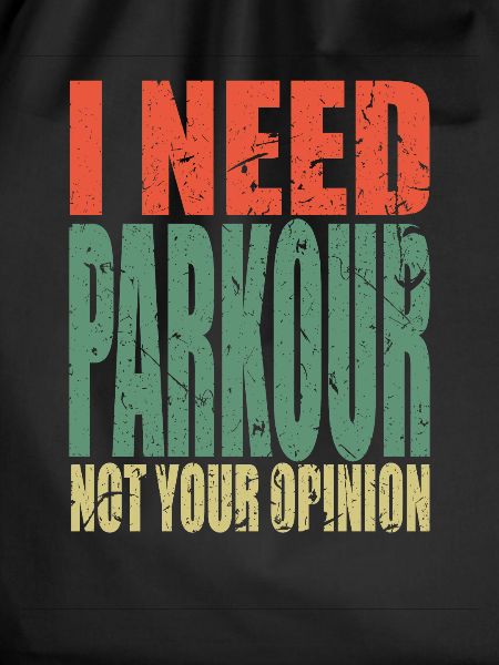 Parkour saying funny