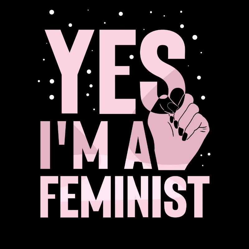Ja Ich Bin Ein Feminist Feministisch Feminismus