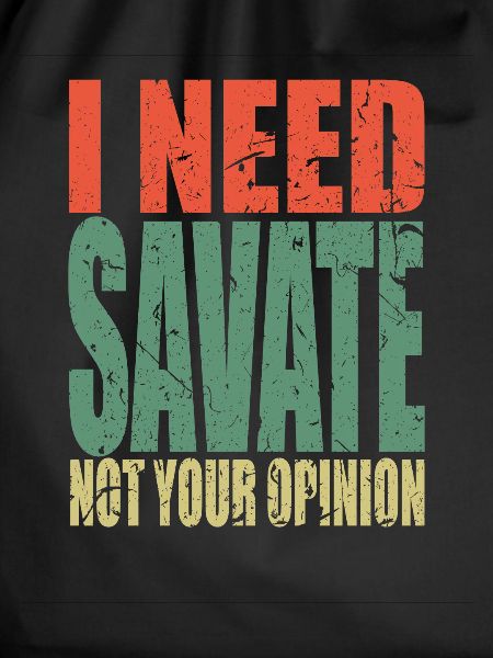 Savate saying funny