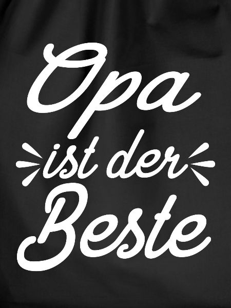 Opa Ist Der Beste