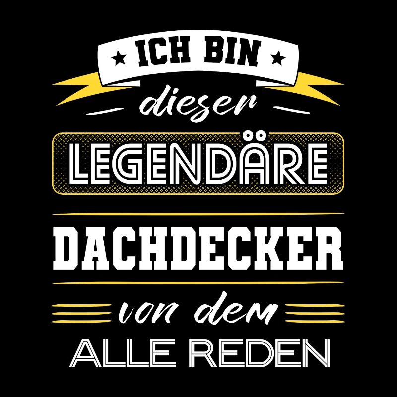 Ich Bin Dieser Legendäre Dachdecker Geschenk
