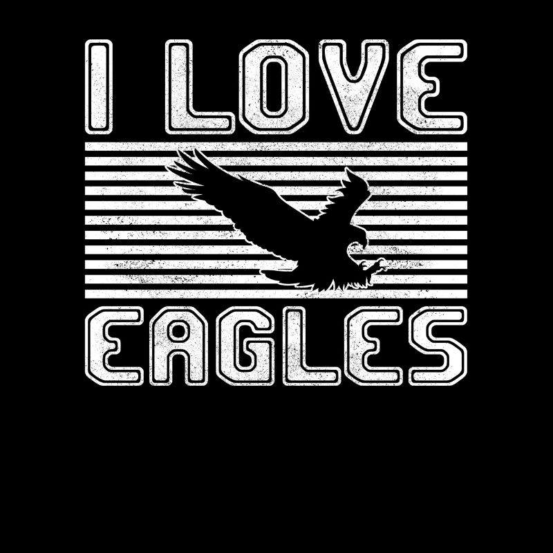 I love eagles