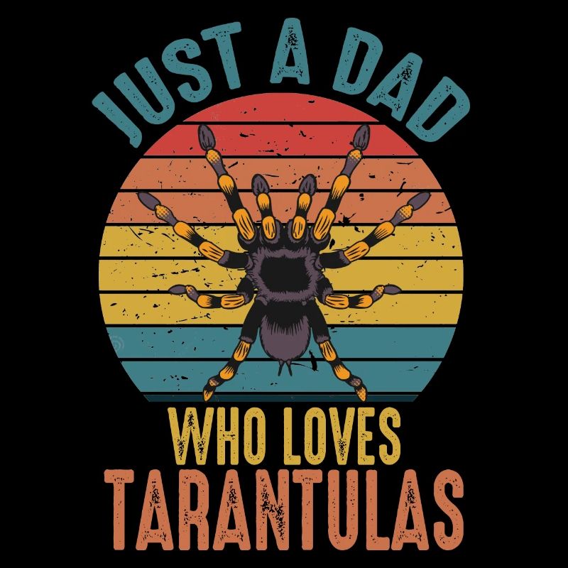 Just A Dad Who Loves Tarantulas Retro Spider