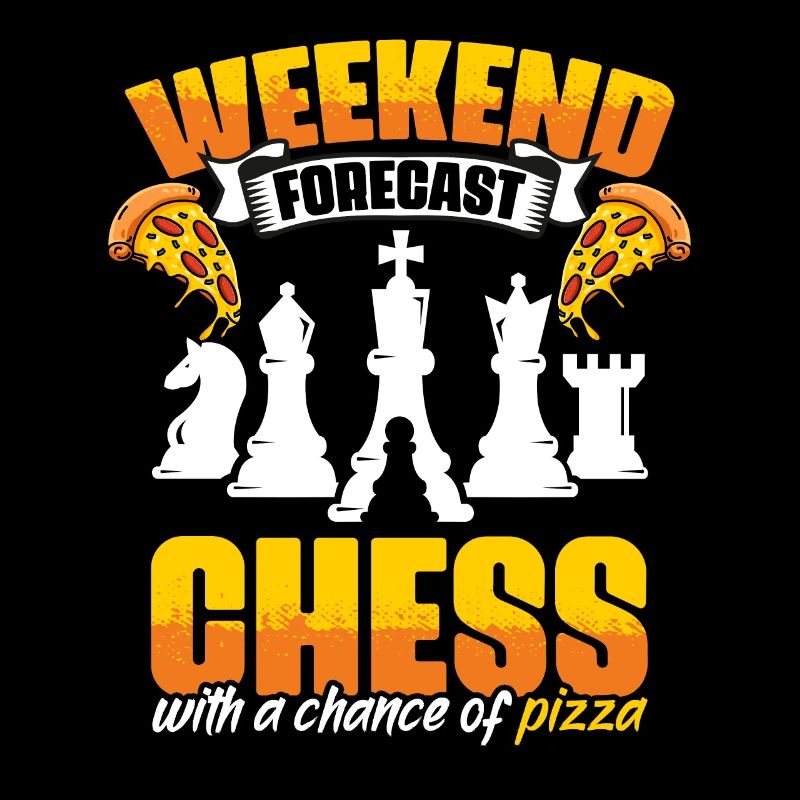 Weekend Forecast Funny Chess Game Enthusiast