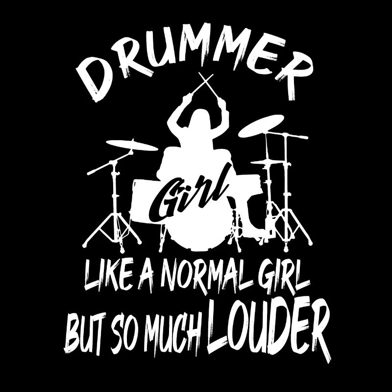 Drummer Girl But So Much Louder Drummers Gift idea