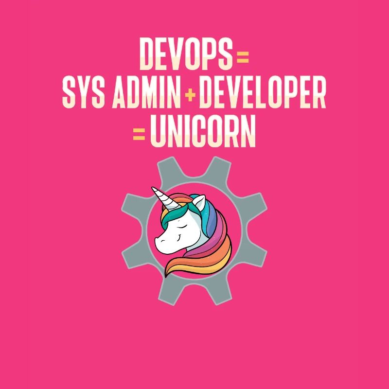 Sys-Admin Developer Devops Engineer Unicorn