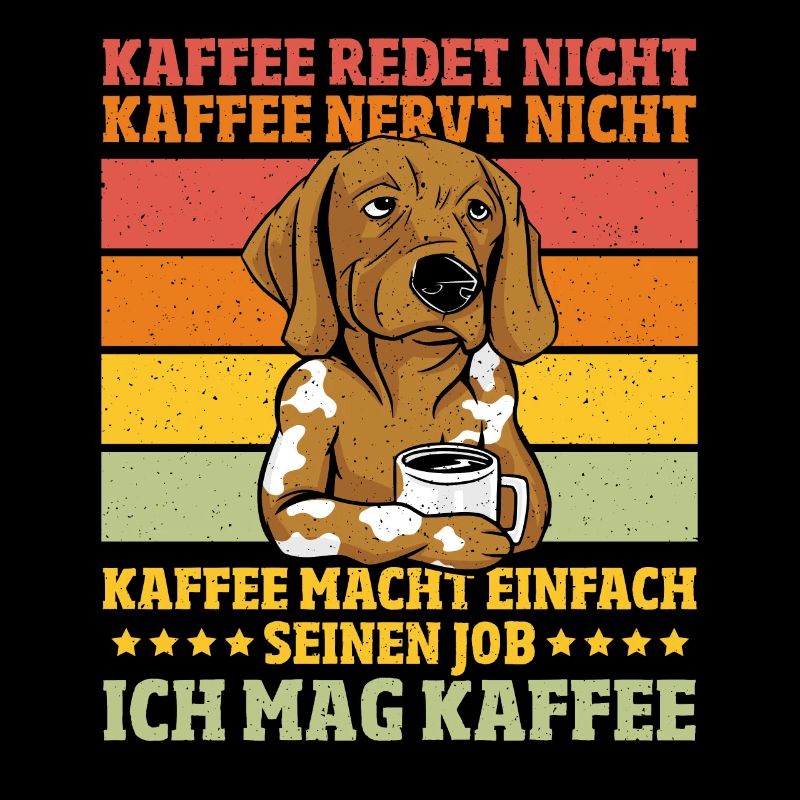 Labrador Kaffee nervt nicht Ich mag Kaffee
