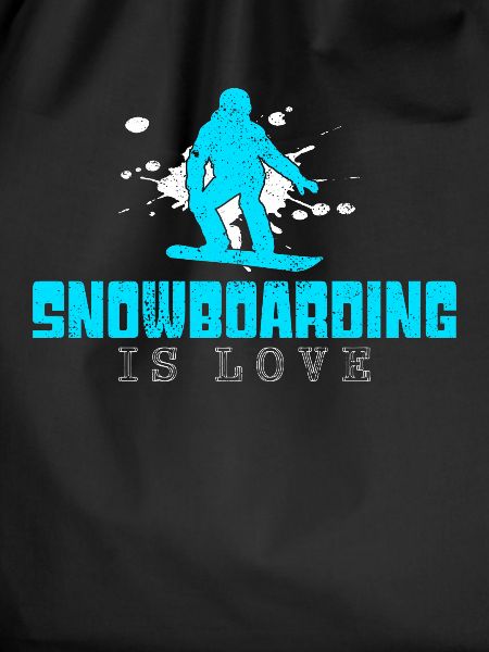 Snowboarding Spruch