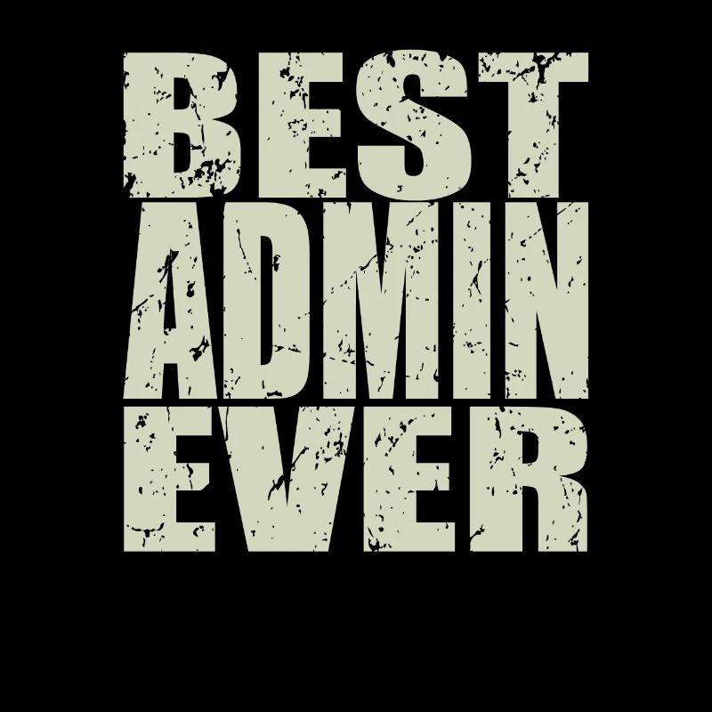 Best Admin ever Admin Geschenk