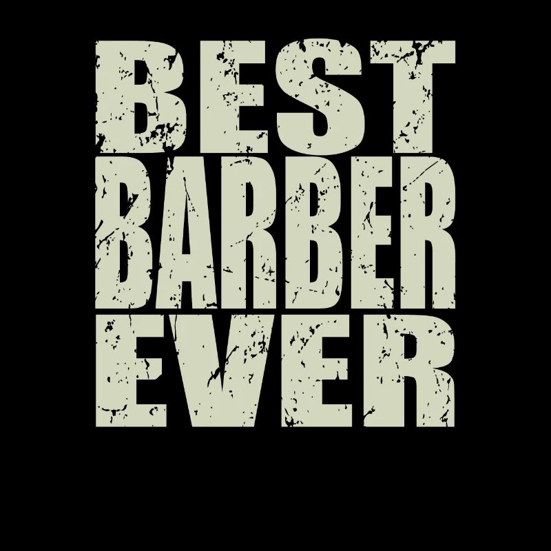 Best Barber ever Barber Geschenk