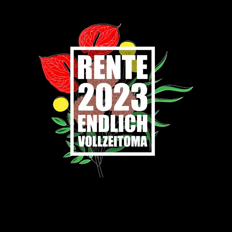 Rente 2023 endlich Vollzeit Oma
