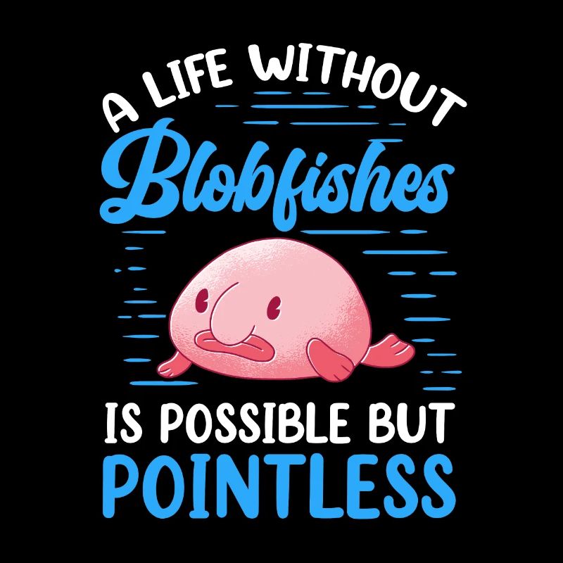 La vie sans blobfish drôle de blobfish