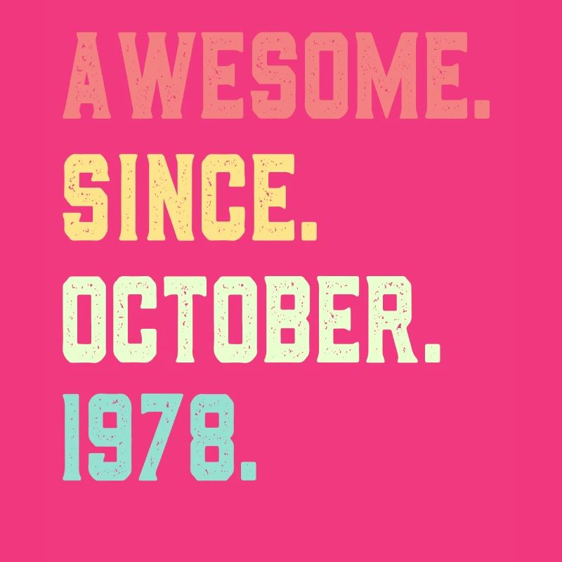 Awesome Since October 1978