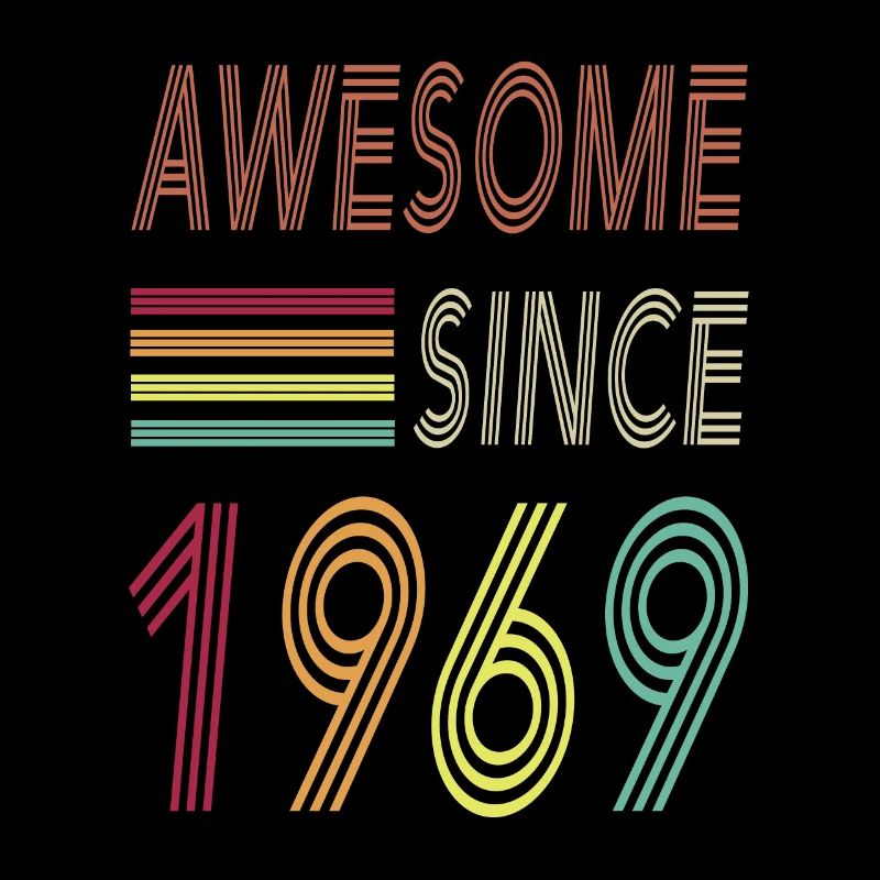 Awesome since 1969