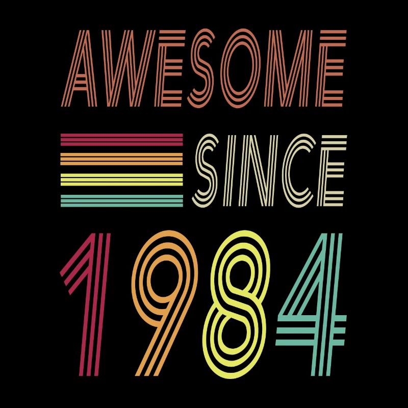 awesome since 1984