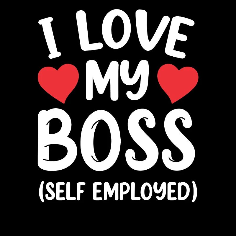 Ich Liebe Meinen Chef (Selbstständig) Freelancer