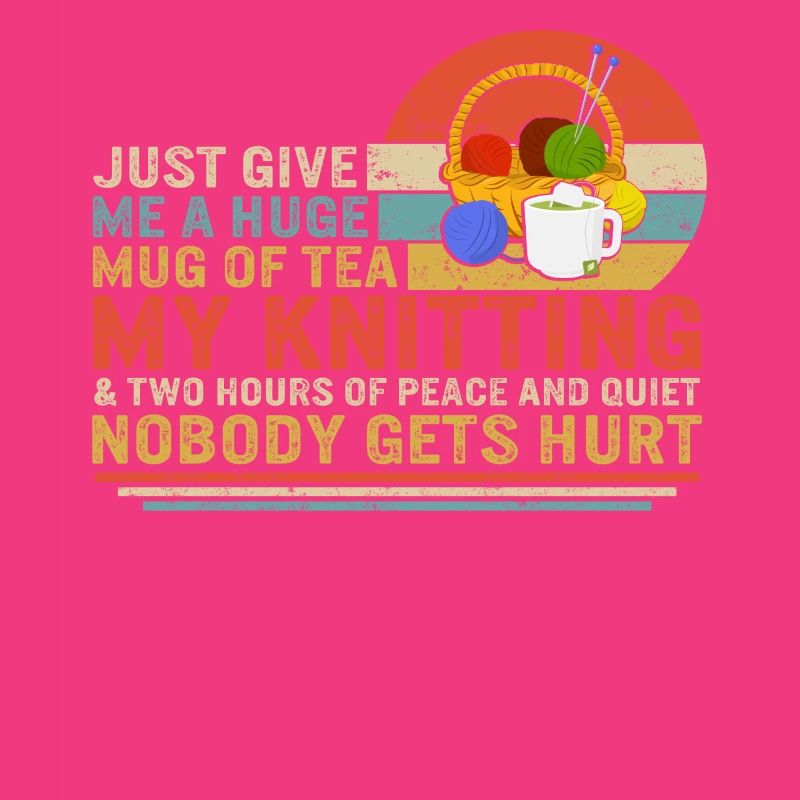 Gib mir einfach eine riesige Tasse Teehemd, Tee und