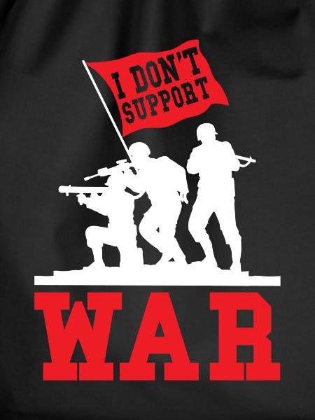 Pacifist Peace Anti-War Saying