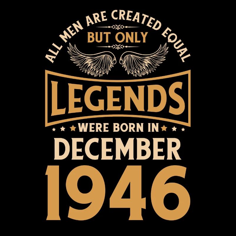 Les légendes d’anniversaire sont nées en décembre 1946