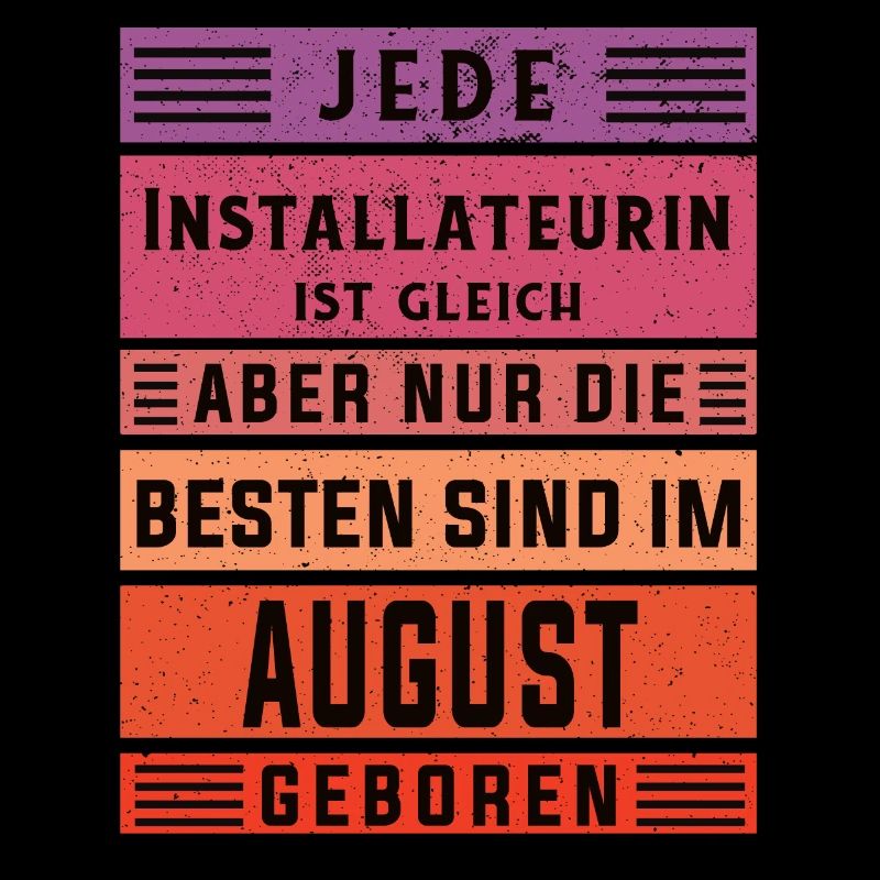 Klempner Geburtstag August geboren Installateurin