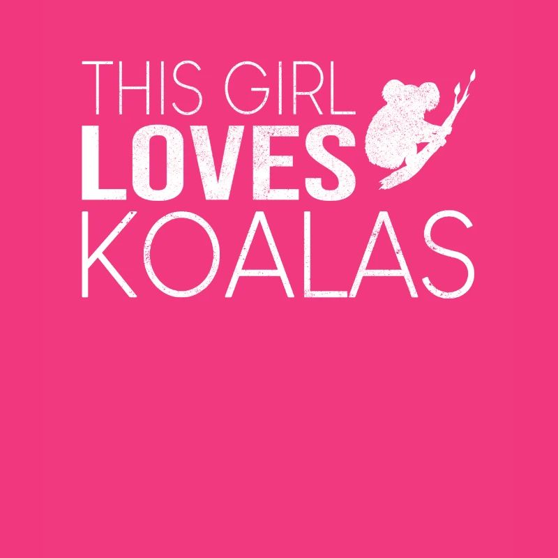 Mädchen Koala Spruch
